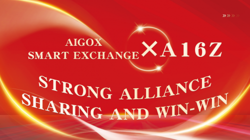 AIGOX智慧交易所宣布强强联手：与Andreessen Horowitz（A16Z）共创数字财富新时代